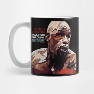 Floyd Mayweather Quote Unique Mug